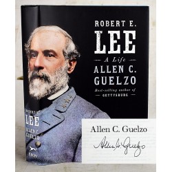 Robert E. Lee: A Life (Signed)